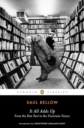 It All Adds Up: From the Dim Past to the Uncertain Future [Paperback]