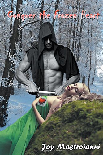 Conquer The Frozen Heart [Paperback]