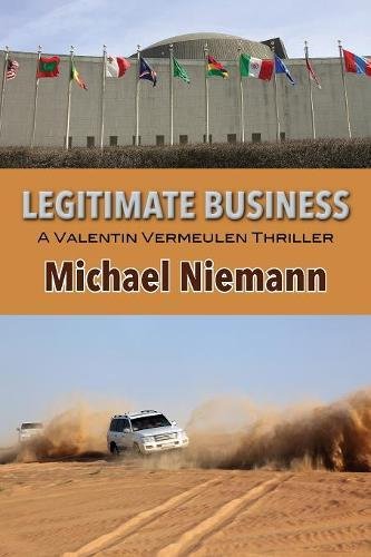 Legitimate Business (valentin Vermeulen Thriller) [Paperback]