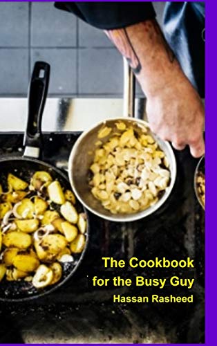 Cookbook for the Busy Guy [Hardcover]