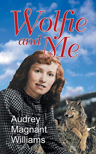 Wolfie And Me [Paperback]