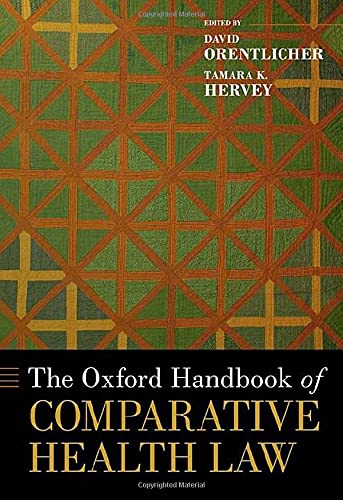 The Oxford Handbook of Comparative Health Law [Hardcover]