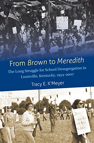 From Brown To Meredith The Long Struggle For School Desegregation In Louisville [Paperback]