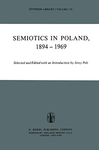Semiotics in Poland 18941969 [Paperback]