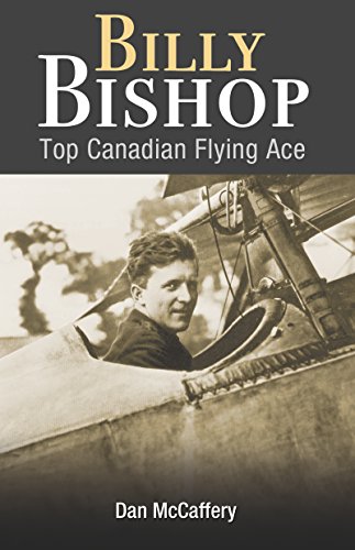 Billy Bishop Top Canadian Flying Ace [Paperback]