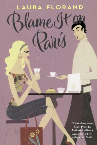 Blame It on Paris [Paperback]