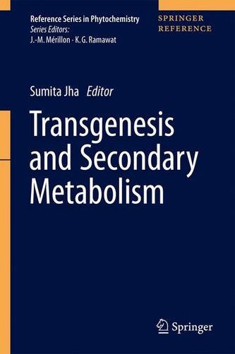 Transgenesis and Secondary Metabolism [Hardcover]