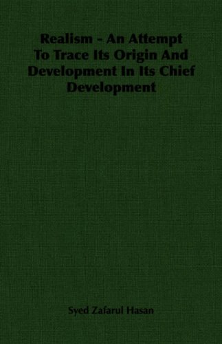 Realism an Attempt to Trace Its Origin [Unknown]