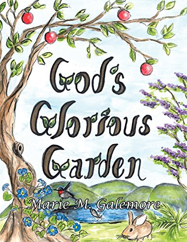 God's Glorious Garden [Paperback]