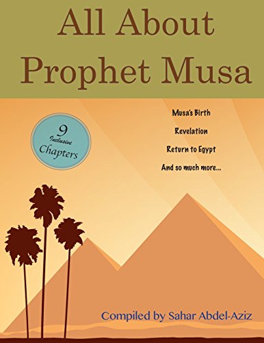 All About Prophet Musa [Paperback]