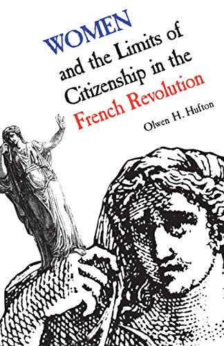 Women And The Limits Of Citizenship In The French Revolution (heritage) [Paperback]