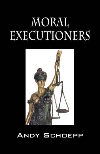 Moral Executioners [Paperback]
