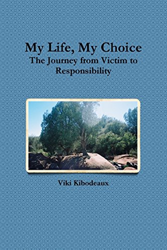 My Life, My Choice [Paperback]