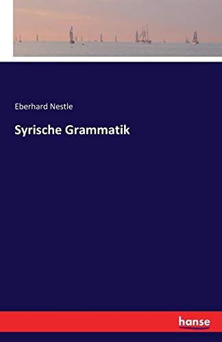 Syrische Grammatik (german Edition) [Paperback]