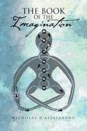 The Book Of The Imagination [Paperback]