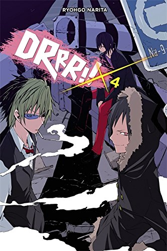 Durarara, Vol. 4 (light novel) [Paperback]