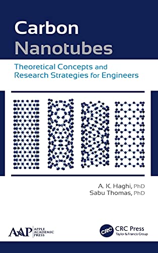 Carbon Nanotubes Theoretical Concepts and Research Strategies for Engineers [Hardcover]