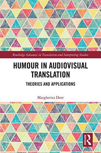 Humour in Audiovisual Translation Theories and Applications [Hardcover]