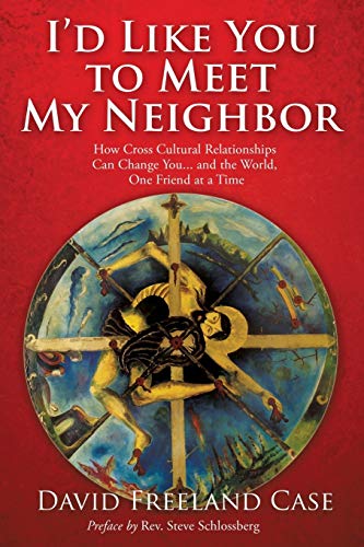 I'd Like You To Meet My Neighbor [Paperback]