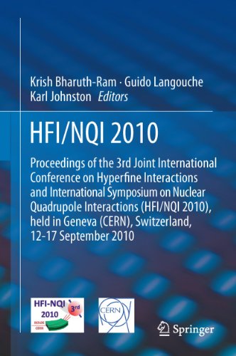 HFI / NQI 2010 Proceedings of the 3rd Joint International Conference on Hyperfi [Hardcover]