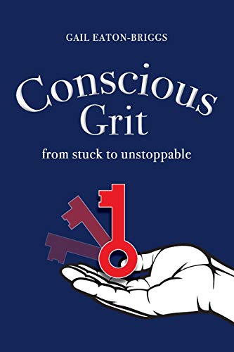 Conscious Grit