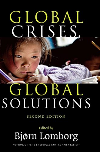 Global Crises, Global Solutions Costs and Benefits [Hardcover]
