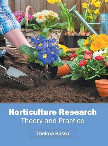 Horticulture Research Theory and Practice [Hardcover]