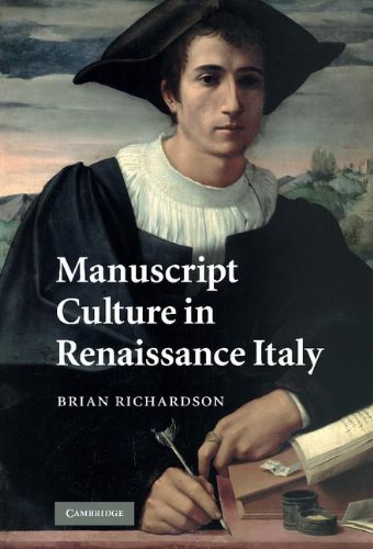 Manuscript Culture in Renaissance Italy [Hardcover]