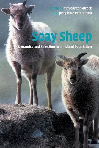 Soay Sheep Dynamics and Selection in an Island Population [Paperback]