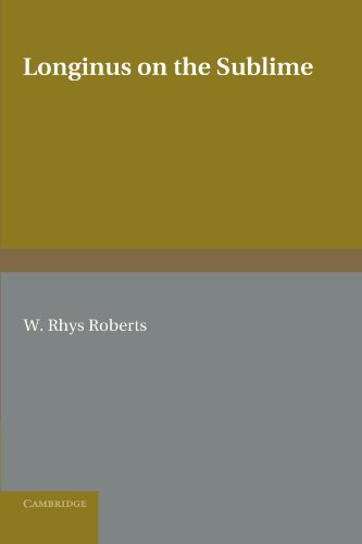 Longinus on the Sublime The Greek Text Edited after the Paris Manuscript [Paperback]