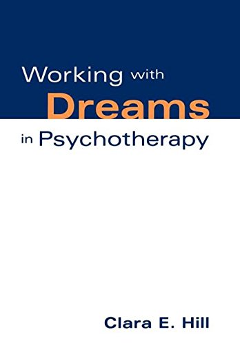 Working with Dreams in Psychotherapy [Hardcover]