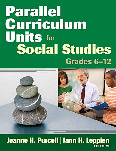 Parallel Curriculum Units for Social Studies, Grades 6-12 [Paperback]