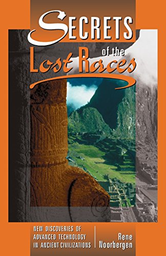 Secrets Of The Lost Races [Paperback]