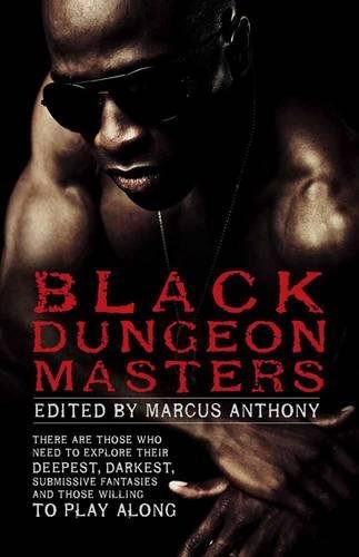 Black Dungeon Masters [Paperback]