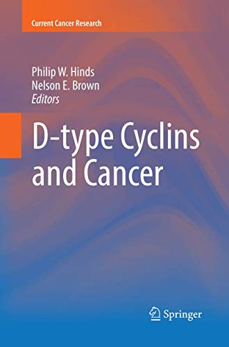 D-type Cyclins and Cancer [Paperback]