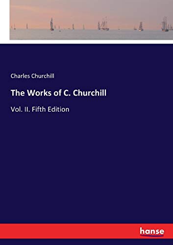 Works of C. Churchill [Paperback]