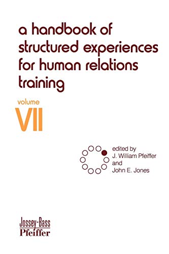A Handbook of Structured Experiences for Human Relations Training, Volume 7 [Paperback]