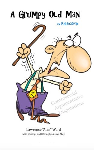 Grumpy Old Man On Education [Paperback]