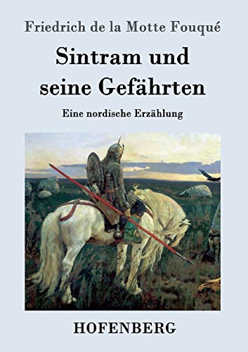 Sintram Und Seine Gefhrten (german Edition) [Paperback]