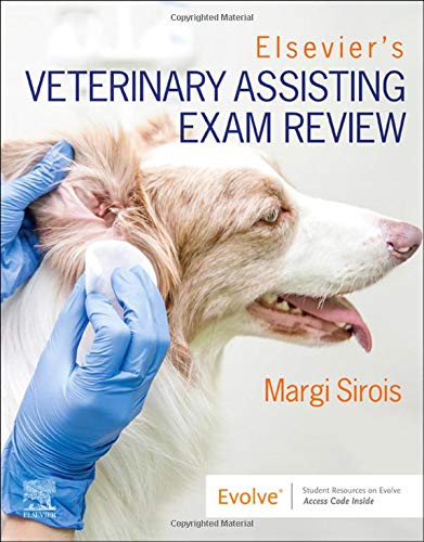 Elsevier's Veterinary Assisting Exam Review [Paperback]