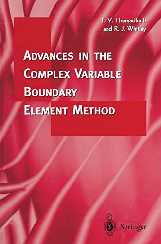 Advances in the Complex Variable Boundary Element Method [Hardcover]