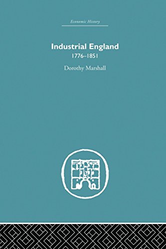 Industrial England, 1776-1851 [Paperback]