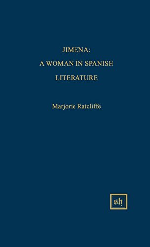 Jimena A Woman In Spanish Literature (scripta Humanistica) [Hardcover]
