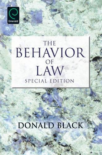 The Behavior Of Law, Special Edition [Paperback]