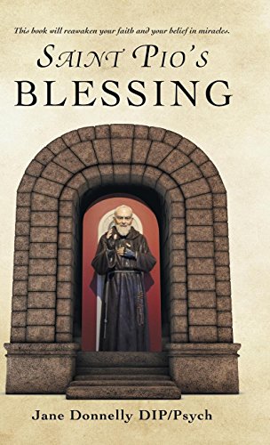 Saint Pio's Blessing [Hardcover]