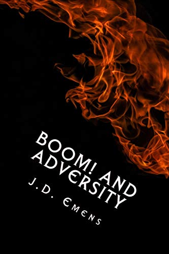 Boom and Adversity  62 Original Poems [Paperback]