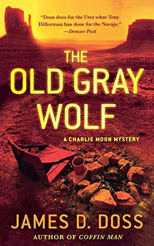The Old Gray Wolf [Paperback]