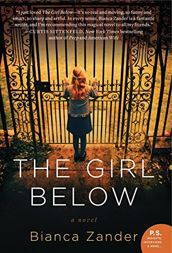 The Girl Below A Novel [Paperback]