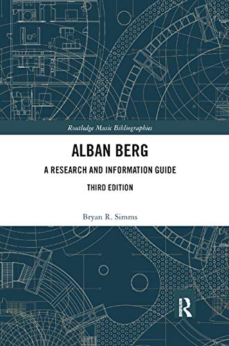 Alban Berg A Research and Information Guide [Paperback]