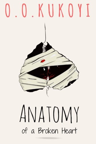 Anatomy Of A Broken Heart [Paperback]